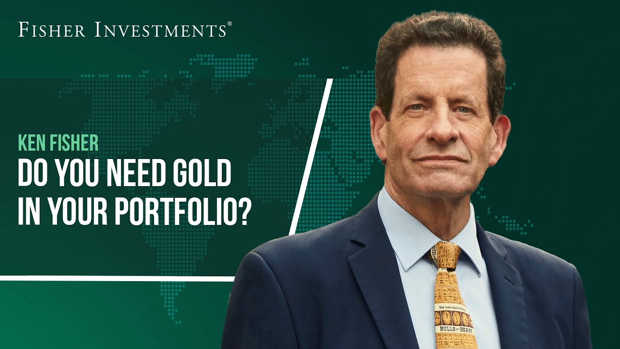 Do You Need Gold in Your Portfolio?