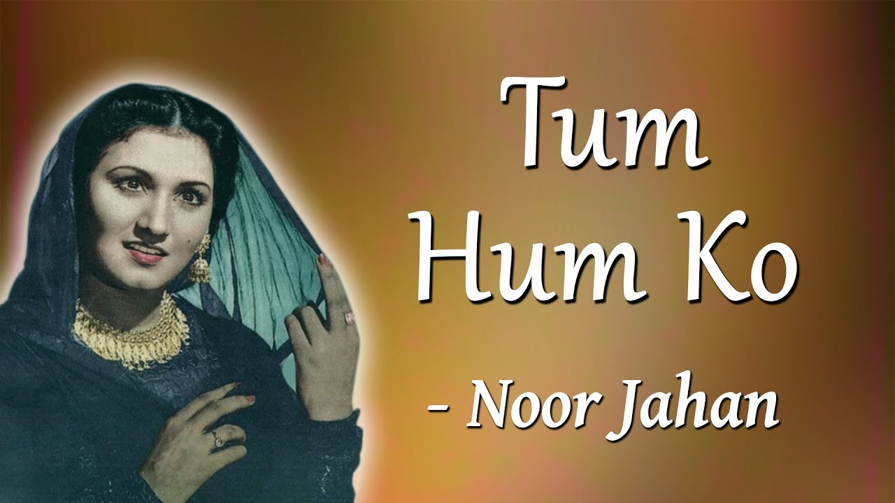 Tum Ham Ko Bhula Baithe Ho Lyrics | Badi Maa | Noor Jehan | Datta Korgaonkar