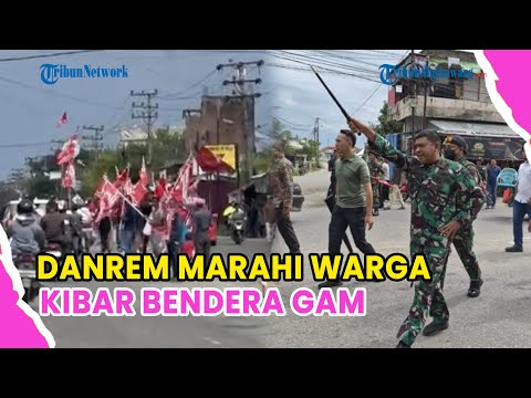 DANREM MARAHI WARGA KIBAR BENDERA GAM❗'INI INDONESIA', GAK ADA MERDEKA-MERDEKA