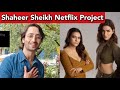 Shaheer Sheikh To Work With Kajol & Kriti Sanon In Netflix Project 
