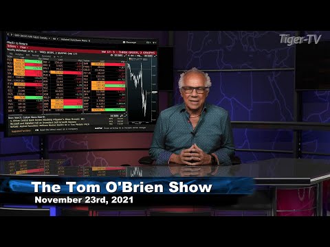 November 23rd, Tom O'Brien Show on TFNN - 2021