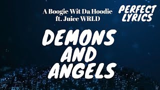 A Boogie Wit Da Hoodie - Demons and Angels ft. Juice WRLD (lyric)