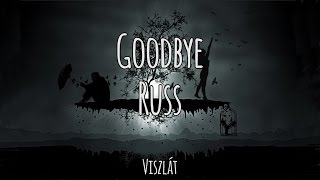 Goodbye - Russ | Magyar-Angol Felirat - Hungarian-English Lyrics
