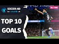 Top 10 Goals of All Time | Soccer Aid