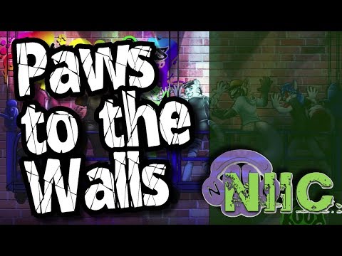 NIIC - Paws to the Walls (Fursona Version)