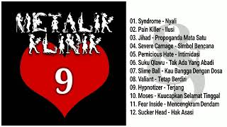 Download lagu KOMPILASI METALIK KLINIK 9 mp3