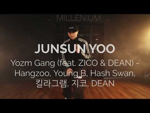 Yozm Gang feat  ZICO & DEAN -  Hangzoo, Young B, Hash Swan - Dance Choreography by JUNSUN YOO