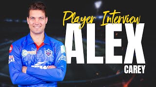 Interview With Alex Carey | England Series | COVID-19 Testing | First Dream11 IPL Experience