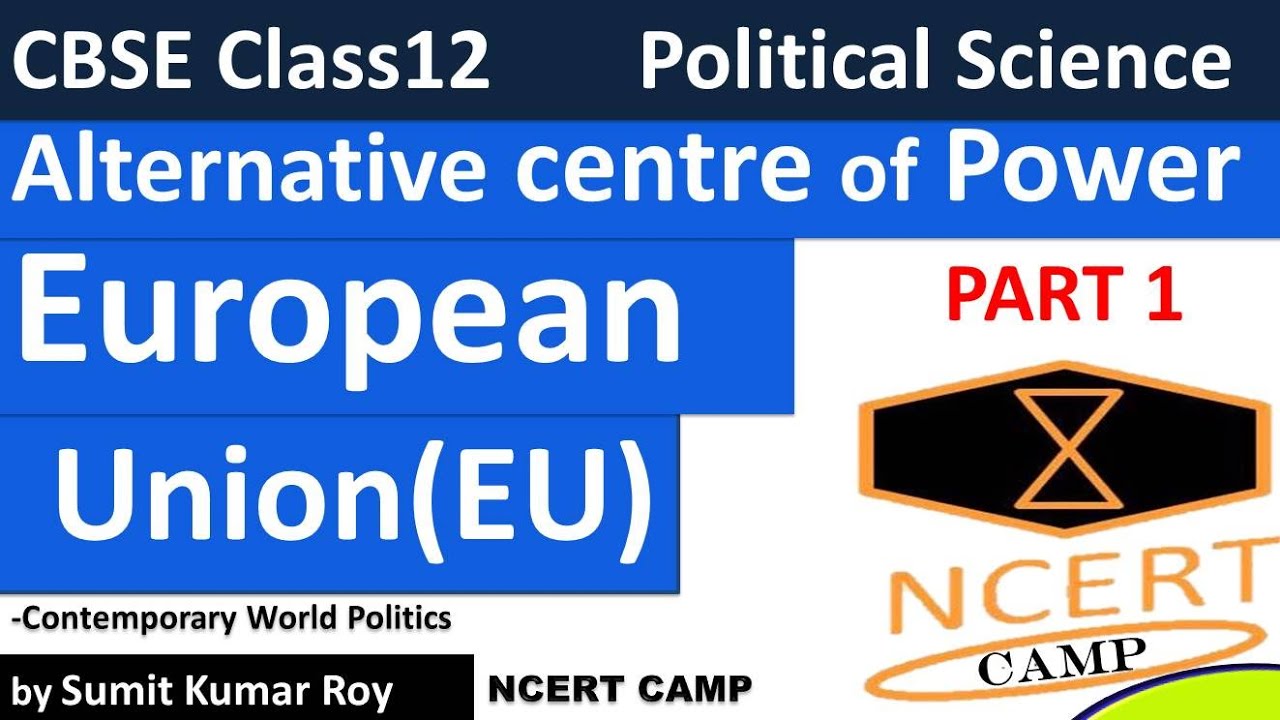Alternative centre of power European Union | new centres of power class 12