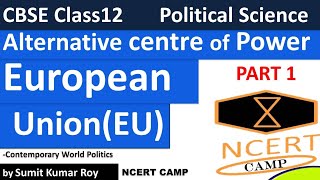 Alternative centre of power European Union | new centres of power class 12