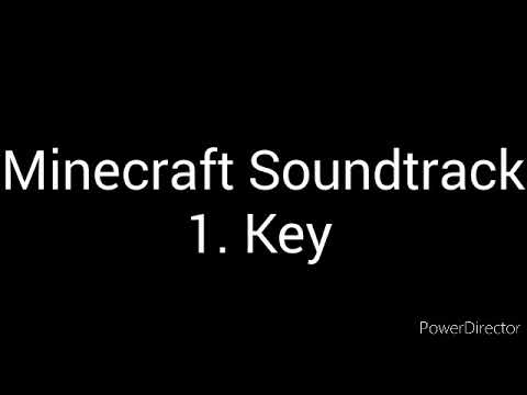 MINECRAFT SOUNDTRACK - Key