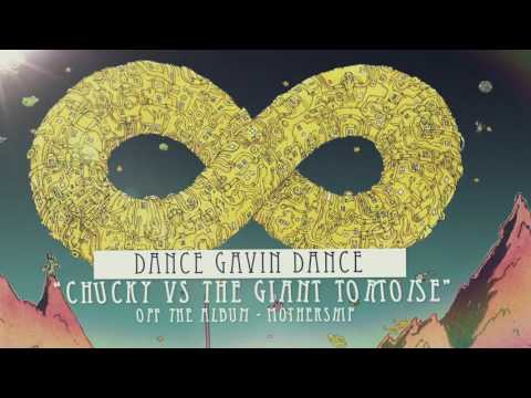 Dance Gavin Dance - Chucky vs. The Giant Tortoise