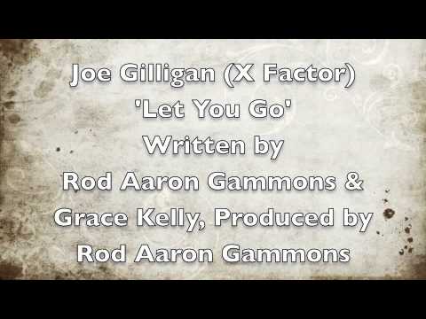 Joe Gilligan (X Factor 2011) 'Let You Go'
