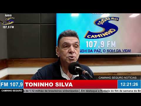 Caminho Seguro Notícias - Apresentação: Toninho Silva | 10/04/2026