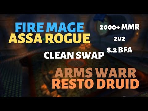 (Clean Swap) Fire Mage/Assa Rogue vs Arms Warrior/Resto Druid | Dalaran Arena | 2k+ mmr | 8.2 BFA