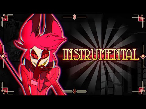 【HAZBIN HOTEL】▶ DEAL MAKER (Alastor Song) | INSTRUMENTAL