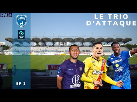 [FM 24] Chamois Niortais #2 UN TRIO D'ATTAQUE !