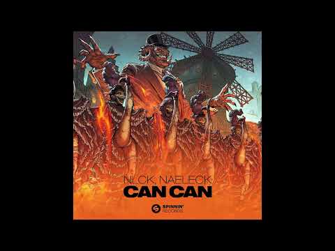 NLCK, Naeleck - Can Can (Extended Mix)