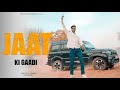 Jaat Ki Gaadi Official Video Chetan Nitharwal Latest Haryanvi Song 2023 New Jaat Song