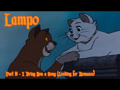 Lampo (Bambi) part 18 - I Bring You a Song (Looking for Romance)