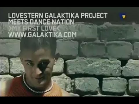 Lovestern Galaktika Project  -My First Love (Lovestern Galaktika Anthem 2003)