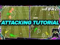 FIFA 21 ATTACKING TUTORIAL - 4 SIMPLE TECHNIQUES TO SCORE AGAINST ANY DEFENCE!!! TIPS & TRICKS