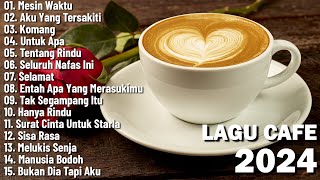 Download lagu Lagu Cafe Santai Enak di Dengar - Akustik Terbaik 2024 mp3
