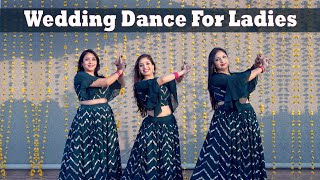 Wedding Dance Mashup For Ladies  Shubhaarambh  Kab