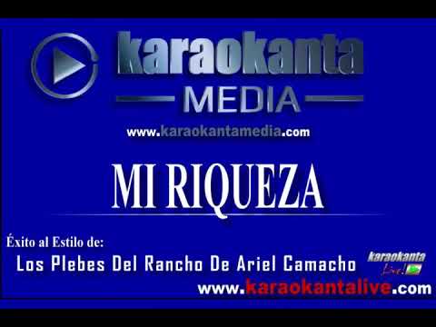 Mi riqueza - plebes del rancho