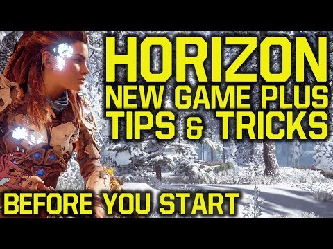 Horizon Zero Dawn Tips And Tricks BEFORE YOU START NEW GAME PLUS (Horizon Zero Dawn New Game Plus) Video