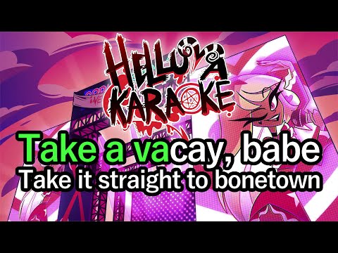 Vacay To Bonetown - Helluva Boss Karaoke