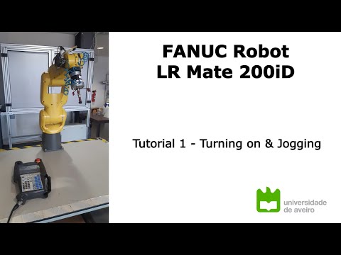 Tutorial on FANUC LR Mate 200iD - Part 1 - Starting procedures