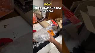 PREPARAZIONE BOX DA 300$