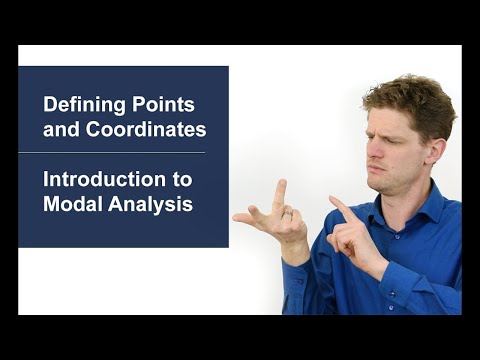 Defining Points and Coordinates | Introduction to Modal Analysis | Part 2