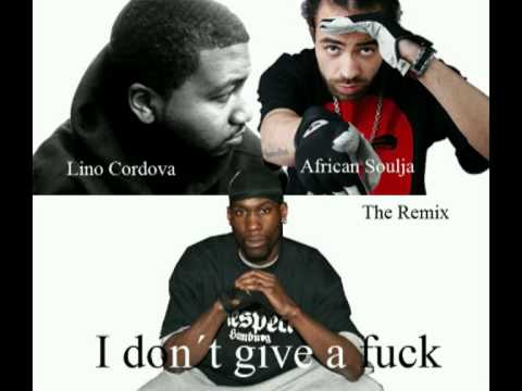 Young CRhyme feat. African Soulja and Lino Cordova I DONT GIVE A FUCK REMIX