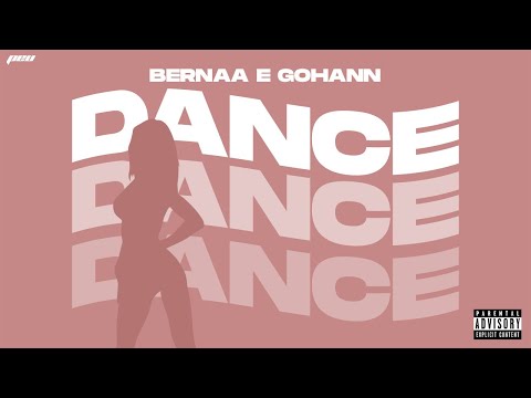Bernaa, Gohann "DANCE" (prod.Gibbo)
