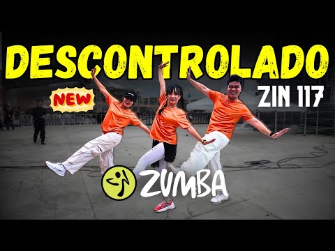 #zumba DESCONTROLADO - ZIN 117 Pop | #zumbafitness #danceworkout