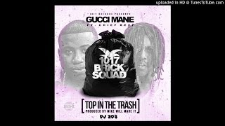 Top In The Trash - Gucci Mane Ft. Chief Keef (Slowed-N-Chopped By Dj 3o3)