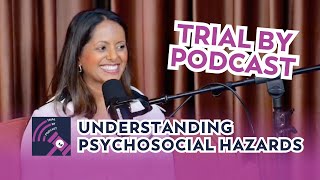 Safe Minds, Safe Work: Understanding Psychosocial Hazards