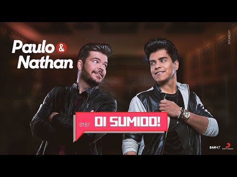 Paulo e Nathan - Oi Sumido
