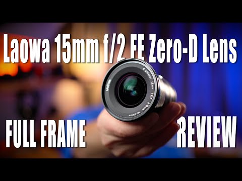External Review Video gDLBlXx07Zg for Laowa 15mm f/2 Zero-D Full-Frame Lens (2016)