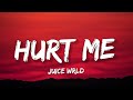 Juice WRLD Hurt Me TikTok Sped Up Lyrics All Alone Did It On My Own So I Show No Mercy