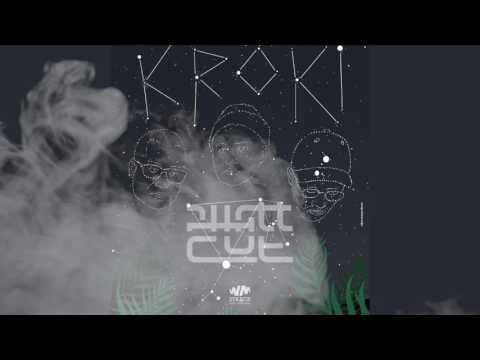Kroki - Who You Are (Phattcut ReWork)