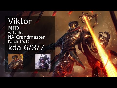 Viktor Mid vs Syndra - NA Grandmaster 6/3/7 Patch 10.12 Gameplay