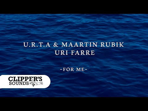 U.R.T.A., Maartin Rubik, Uri Farre - For Me (Official Audio)