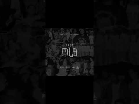 YIST - MLB (Mo Like Brothers)