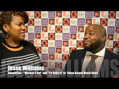 Interview with Jesse Williams - gospel songwriter