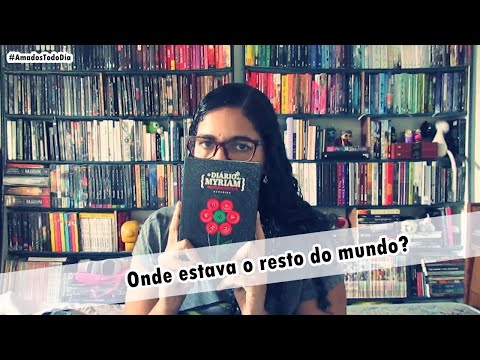 #AmadosTodoDia 06: Resenha do livro O dirio de Myriam por Myriam Rawick com Philippe Lobjois