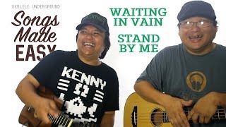 Songs Made Easy (Jam) - Waiting in Vain & Stand By Me