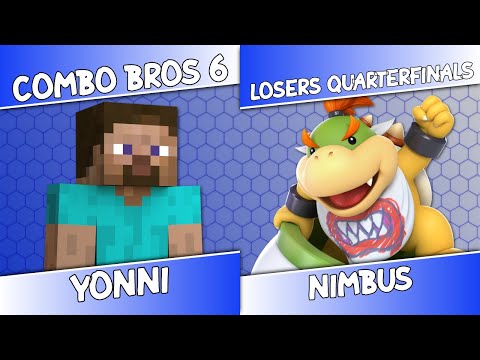 ComboBros #6 - Yonni vs Nimbus Losers Quarterfinals